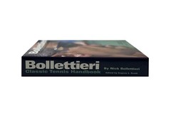 Bollettieri: Classic Tennis Handbook Paperback – by Nick Bollettieri (New)